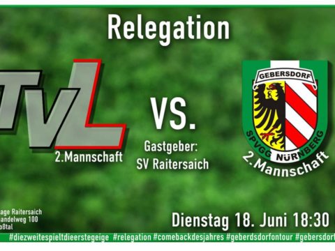 +++ Relegation zur A-Klasse: SpVgg II trifft auf TV Leutershausen II +++