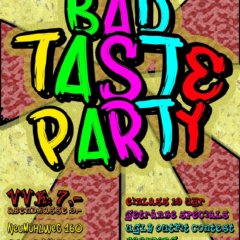 +++ Bad Taste Party / Geschmackloses Gebersdorf +++
